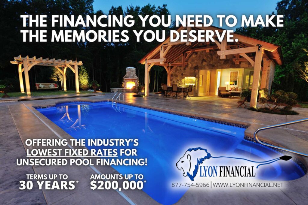 Get your pool financed with Lyon Financial